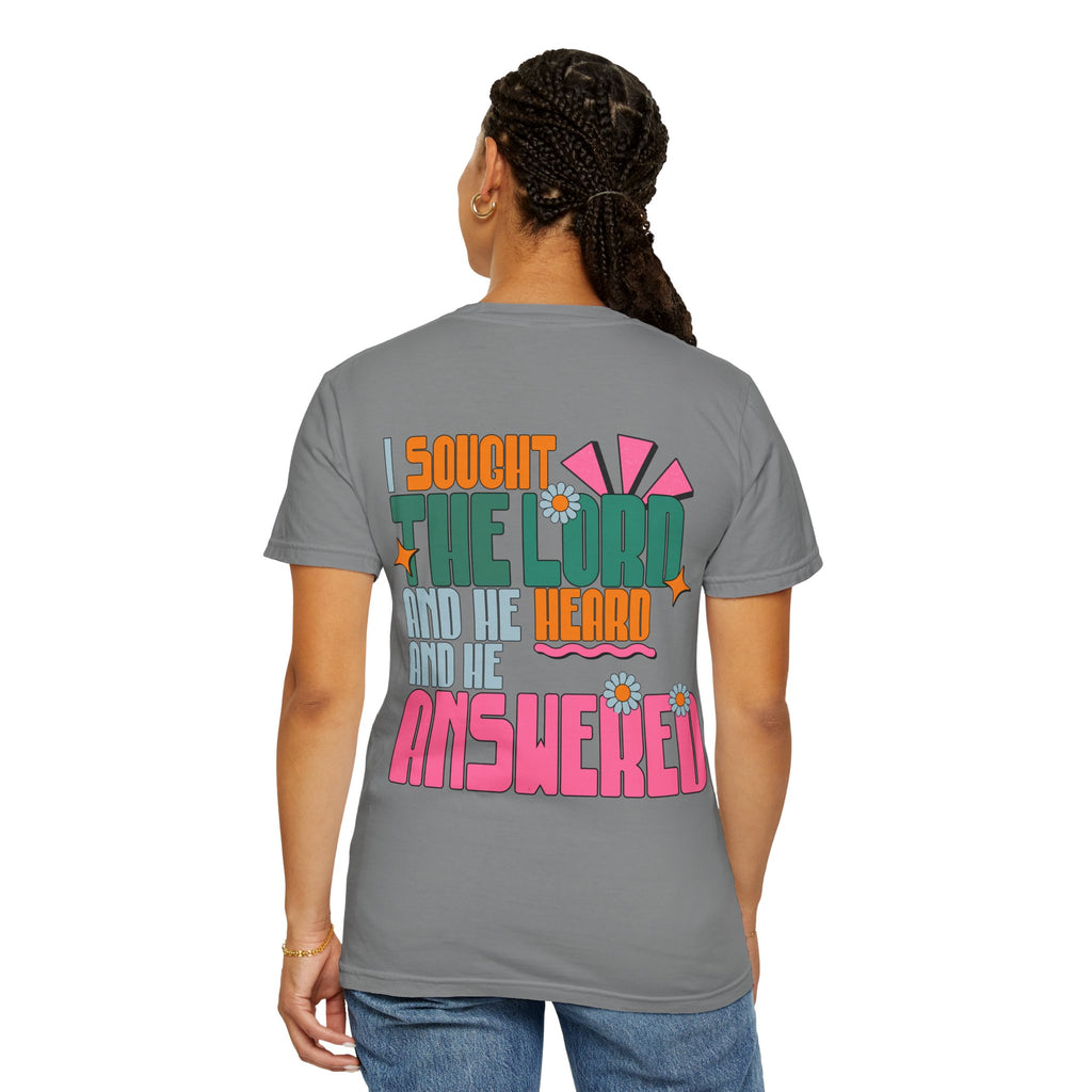 Faith Flower T‑Shirt — “I Sought The Lord And He Heard” Vintage Floral Tee
