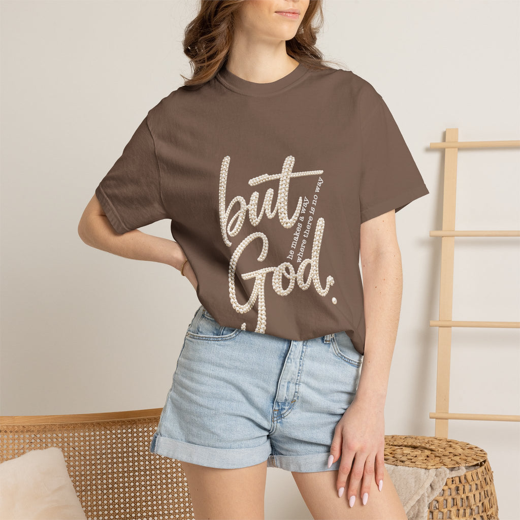 But God T-Shirt — Inspirational Christian Graphic Tee