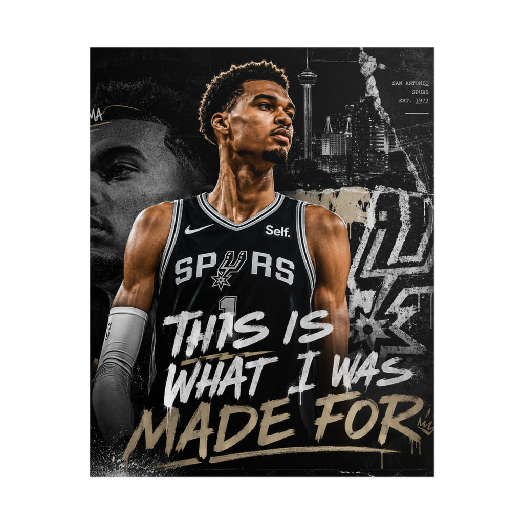 Spurs Basketball Rolled Poster — “This Is What I Was Made For” Motivational Keldon Johnson Wall Art