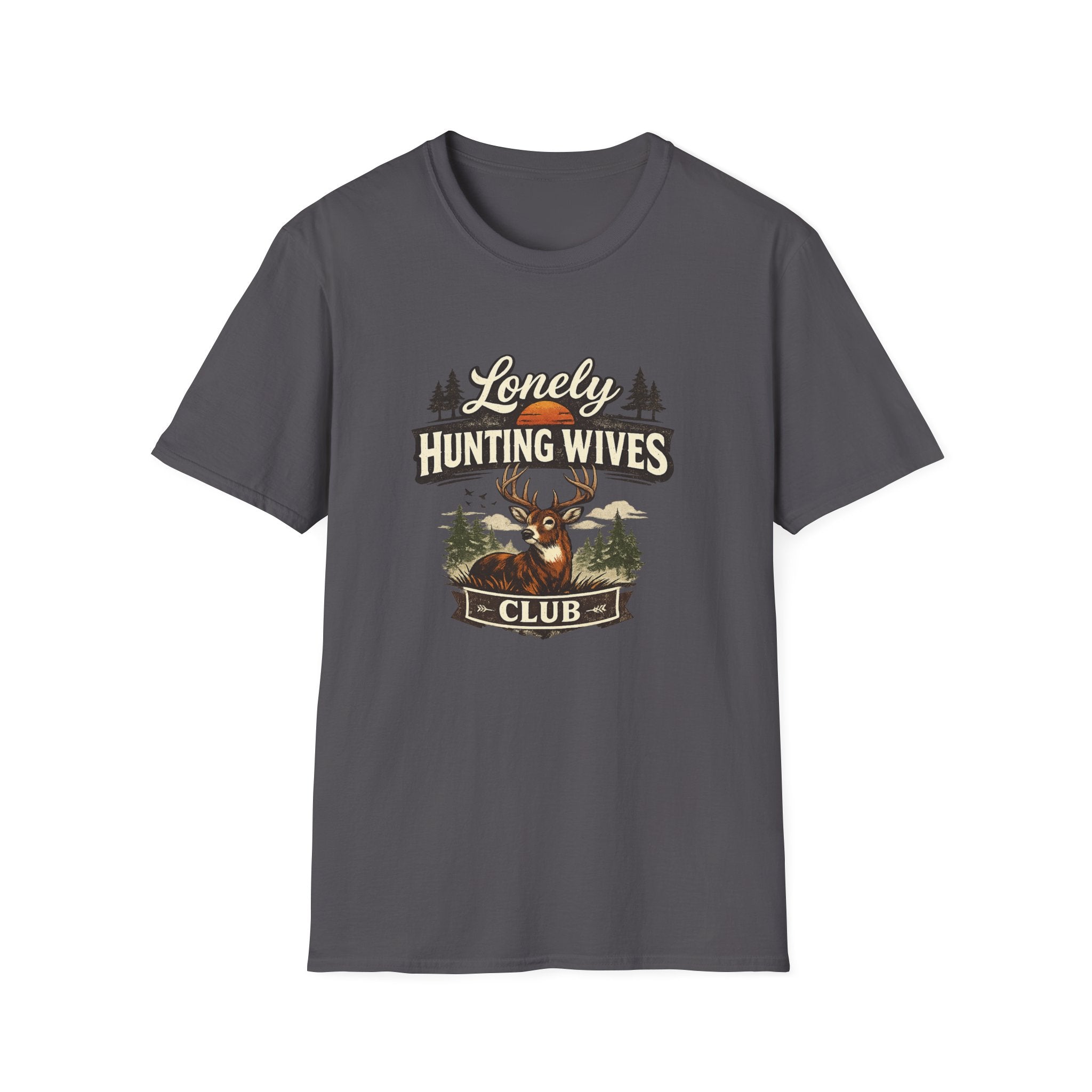 Lonely Hunting Wives T-Shirt — Funny Hunting Wife Graphic Tee