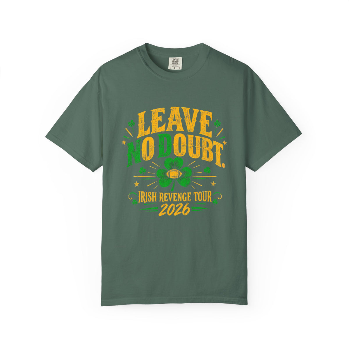 Leave No Doubt Irish Revenge Tour 2026 T-Shirt