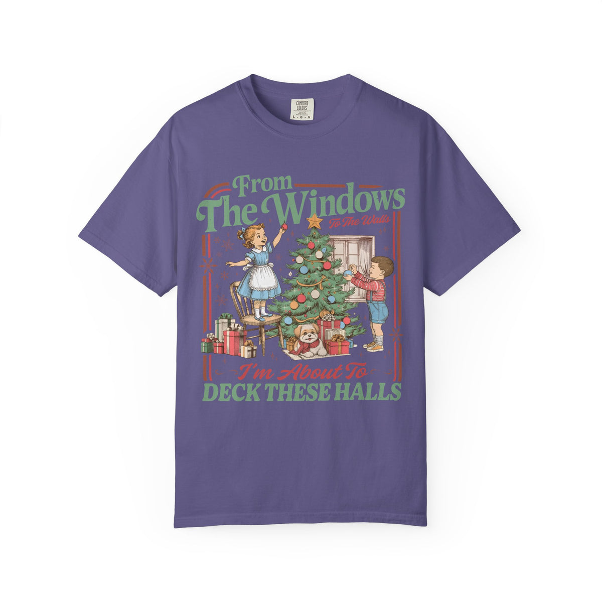 From the Windows I’m About to Deck These Halls Christmas T-Shirt
