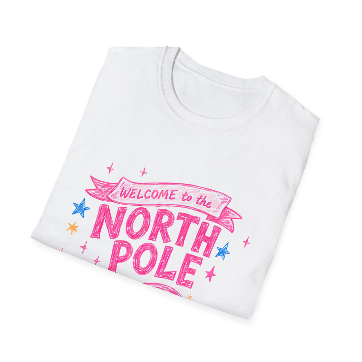 Welcome to the North Pole Christmas T-Shirt