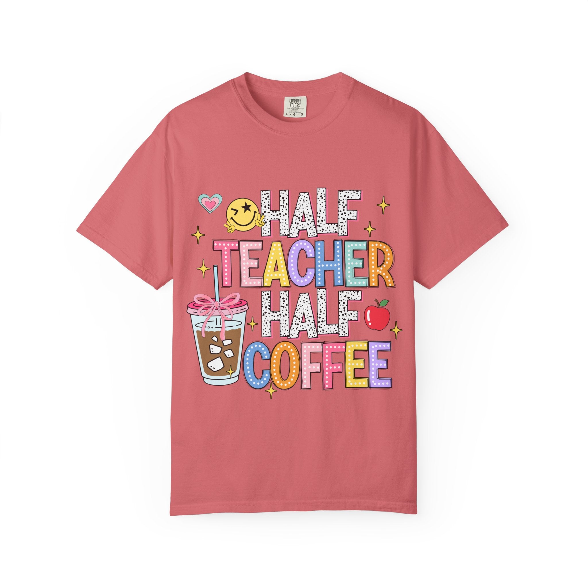 Half Teacher Half Coffee T-Shirt