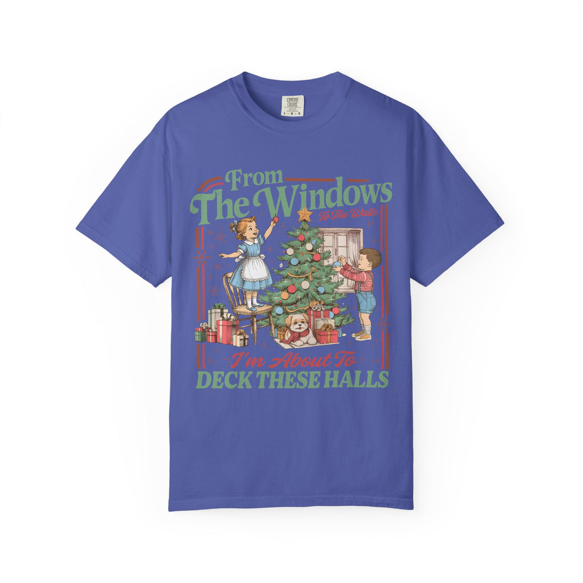 From the Windows I’m About to Deck These Halls Christmas T-Shirt