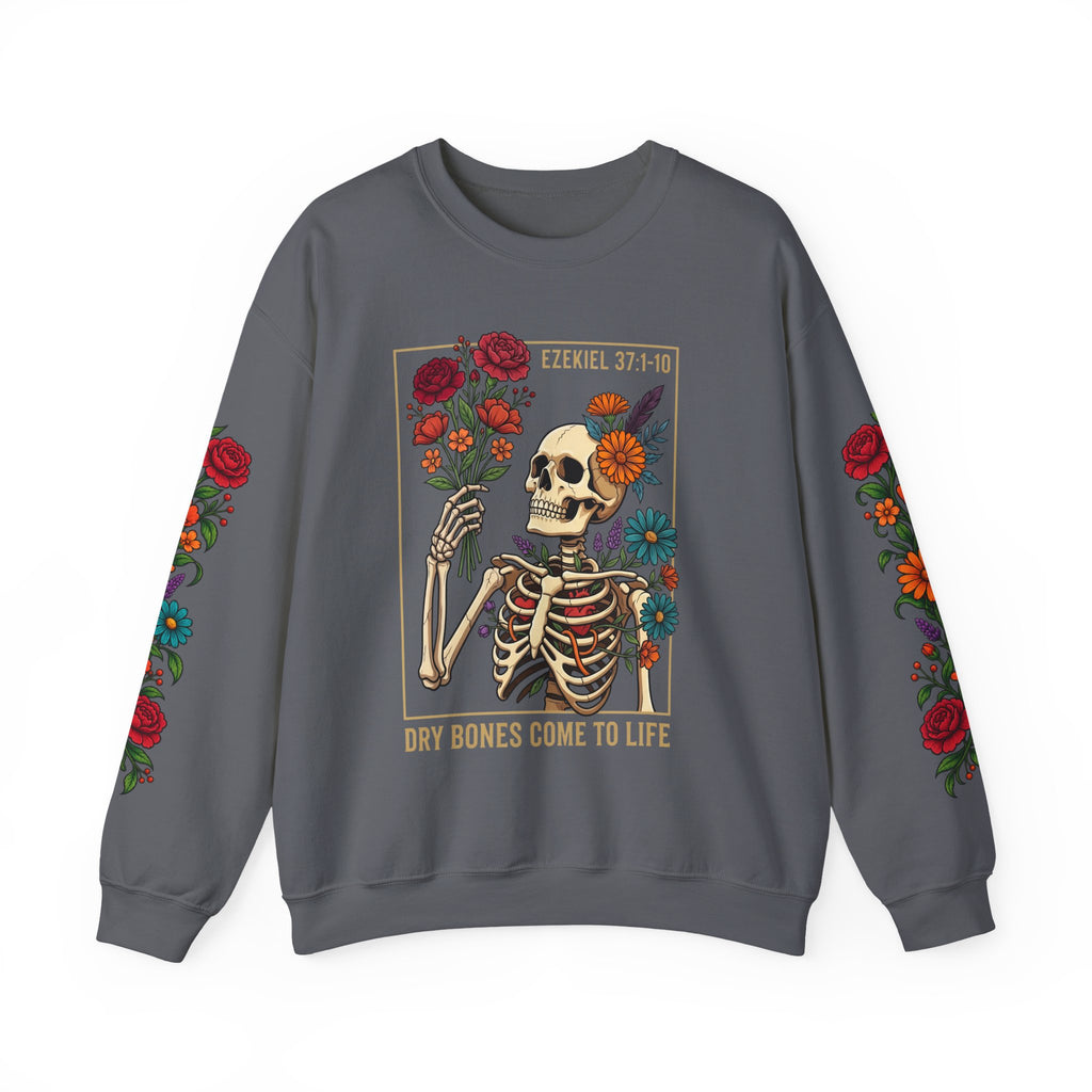 Dry Bones Come to Life Crewneck Sweatshirt — Ezekiel 37:1-10 Floral Skeleton Graphic