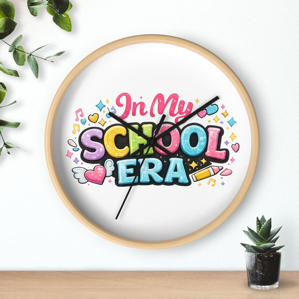 School Era Wall Clock — Cute Colorful "In My School Era" Classroom Decor