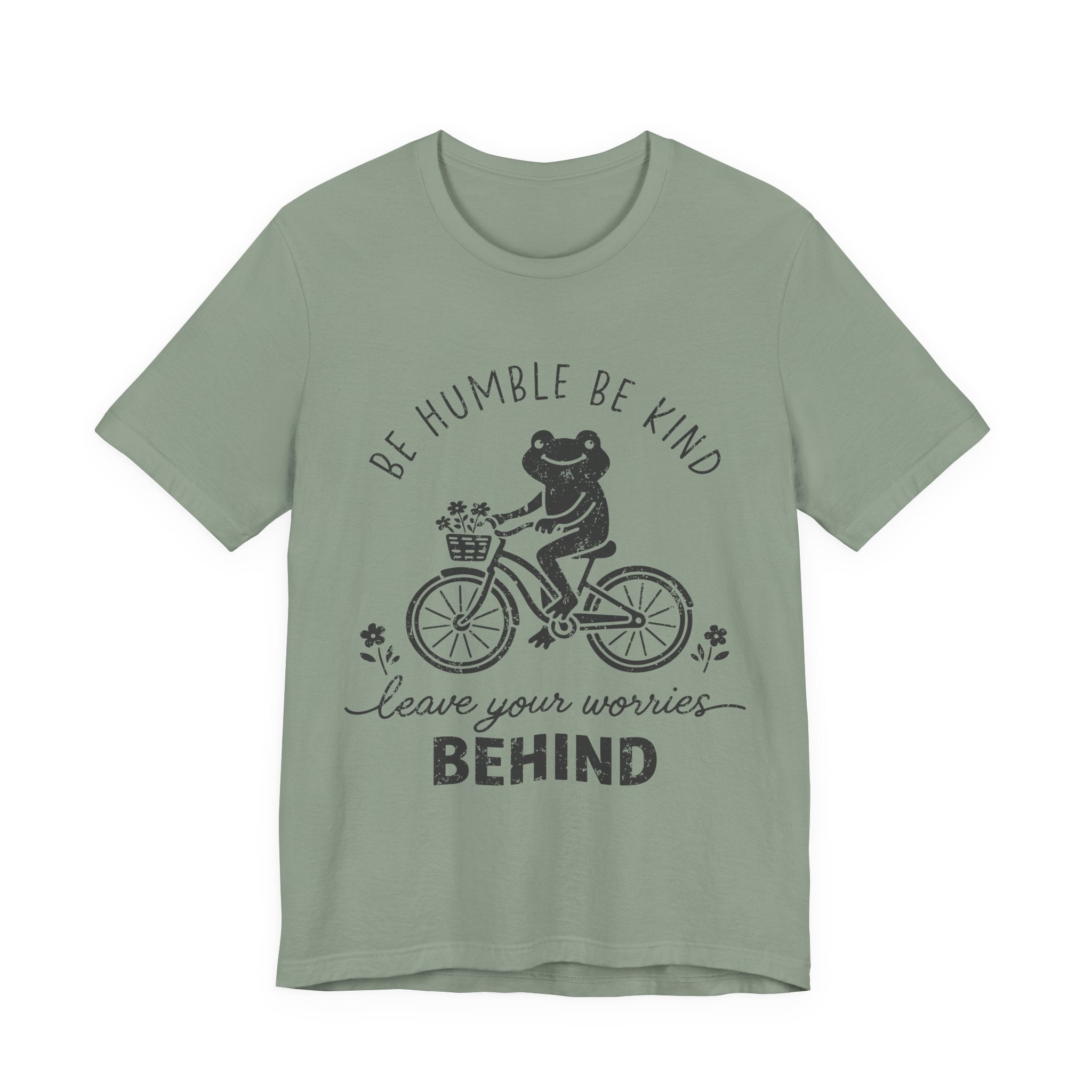 T-Shirt — "Be Humble Be Kind" Frog on Bike Graphic Tee, "Leave Your Worries Behind"
