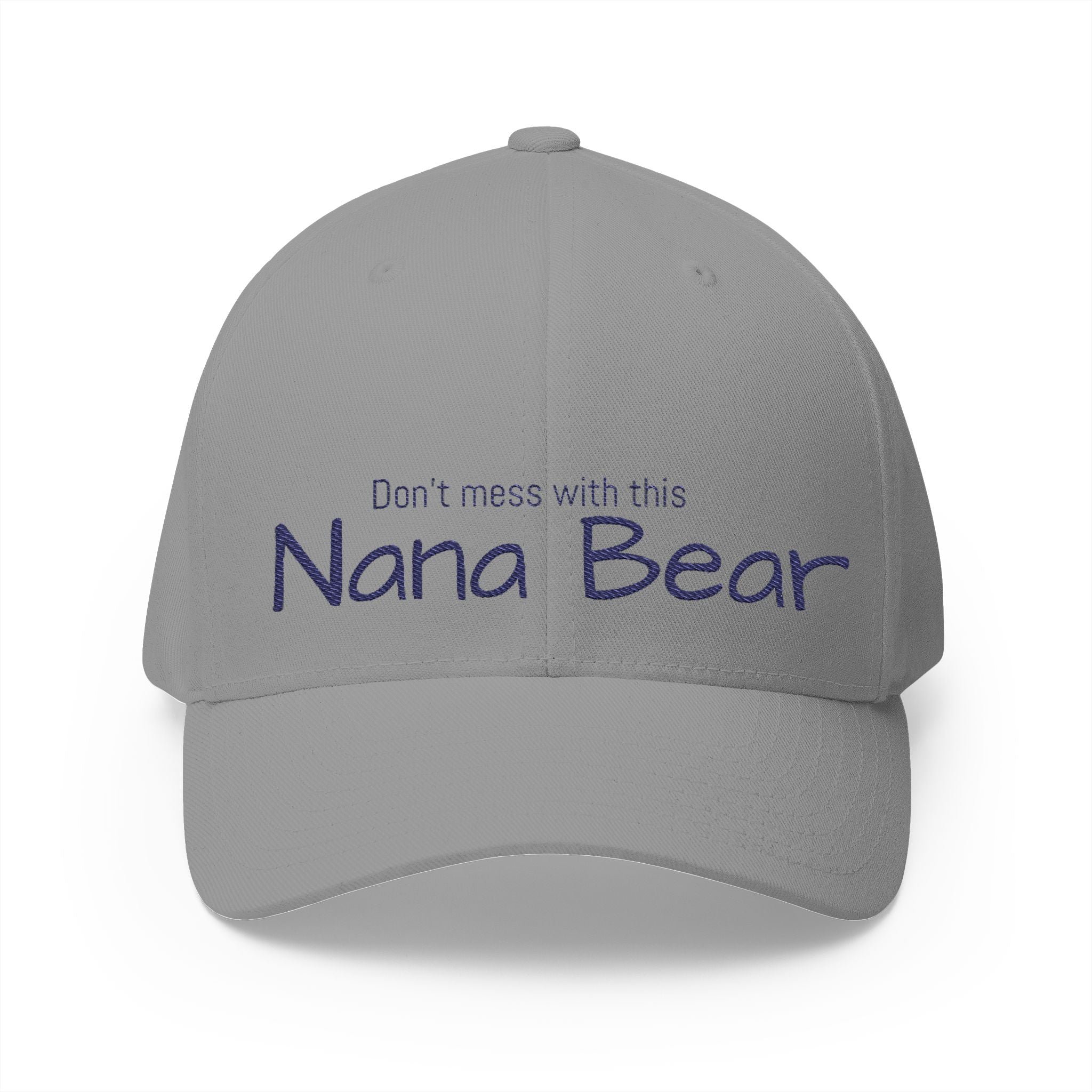 Nana Bear Embroidered Cap — "Don't Mess With This Nana Bear" Hat