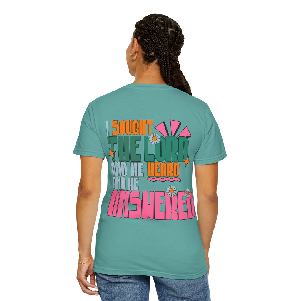 Faith Flower T‑Shirt — “I Sought The Lord And He Heard” Vintage Floral Tee