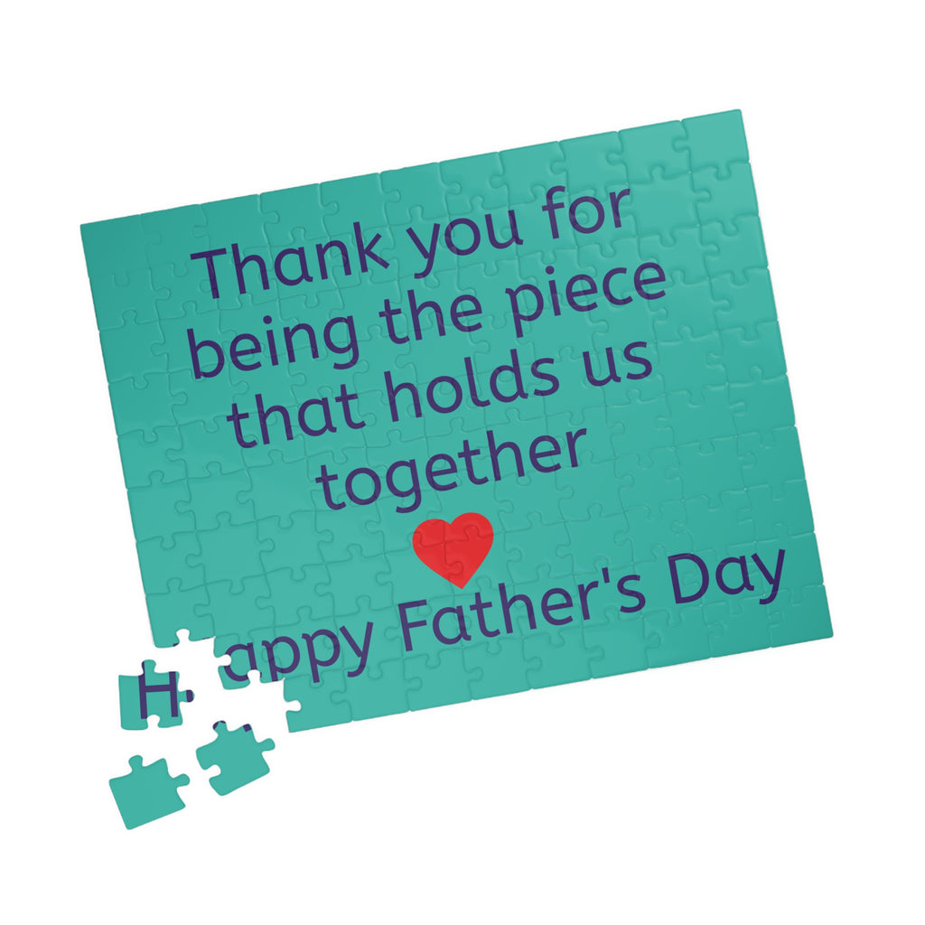 Father's Day Puzzle — "Thank you for being the piece that holds us together"