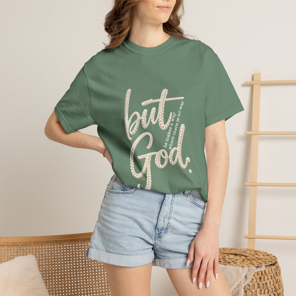 But God T-Shirt — Inspirational Christian Graphic Tee