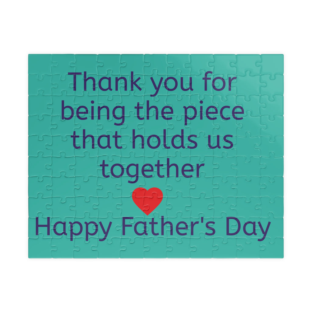 Father's Day Puzzle — "Thank you for being the piece that holds us together"