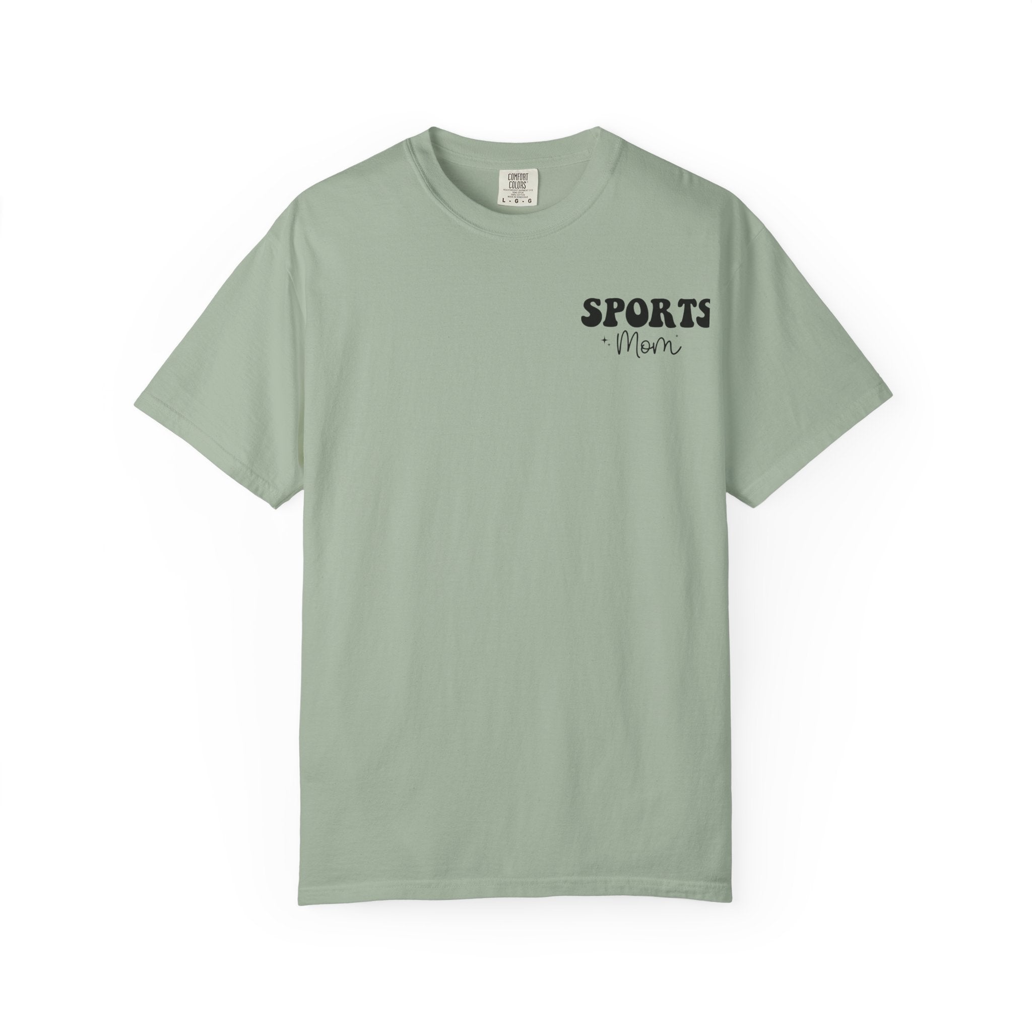T-Shirt — “Sorry, I Can't My Kid Has Practice” Sports Mom Tee