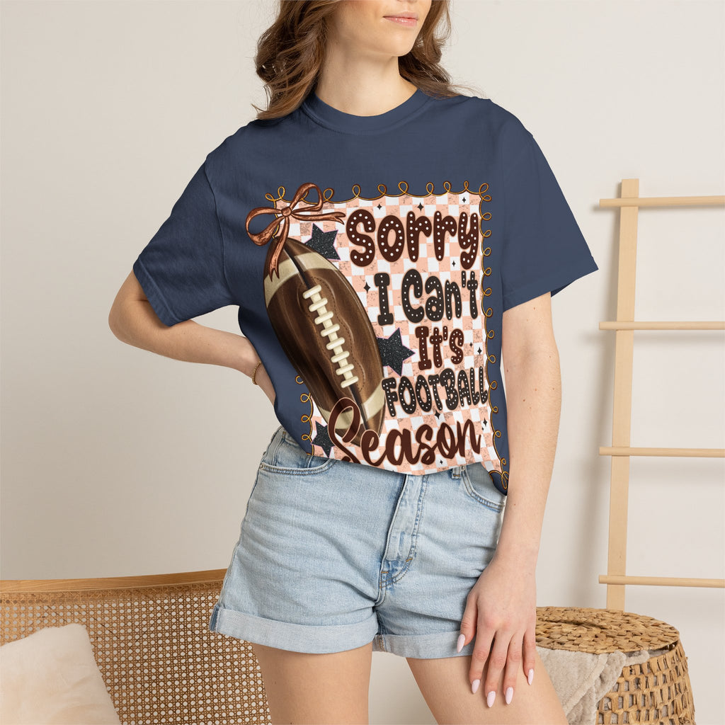 "Sorry I Can't, It's Football Season" Graphic Tee