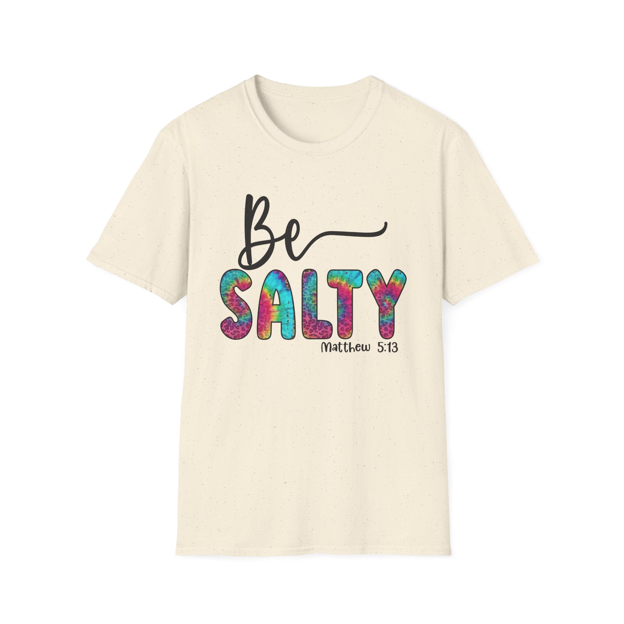 Be Salty Tee —  (Matthew 5:13)