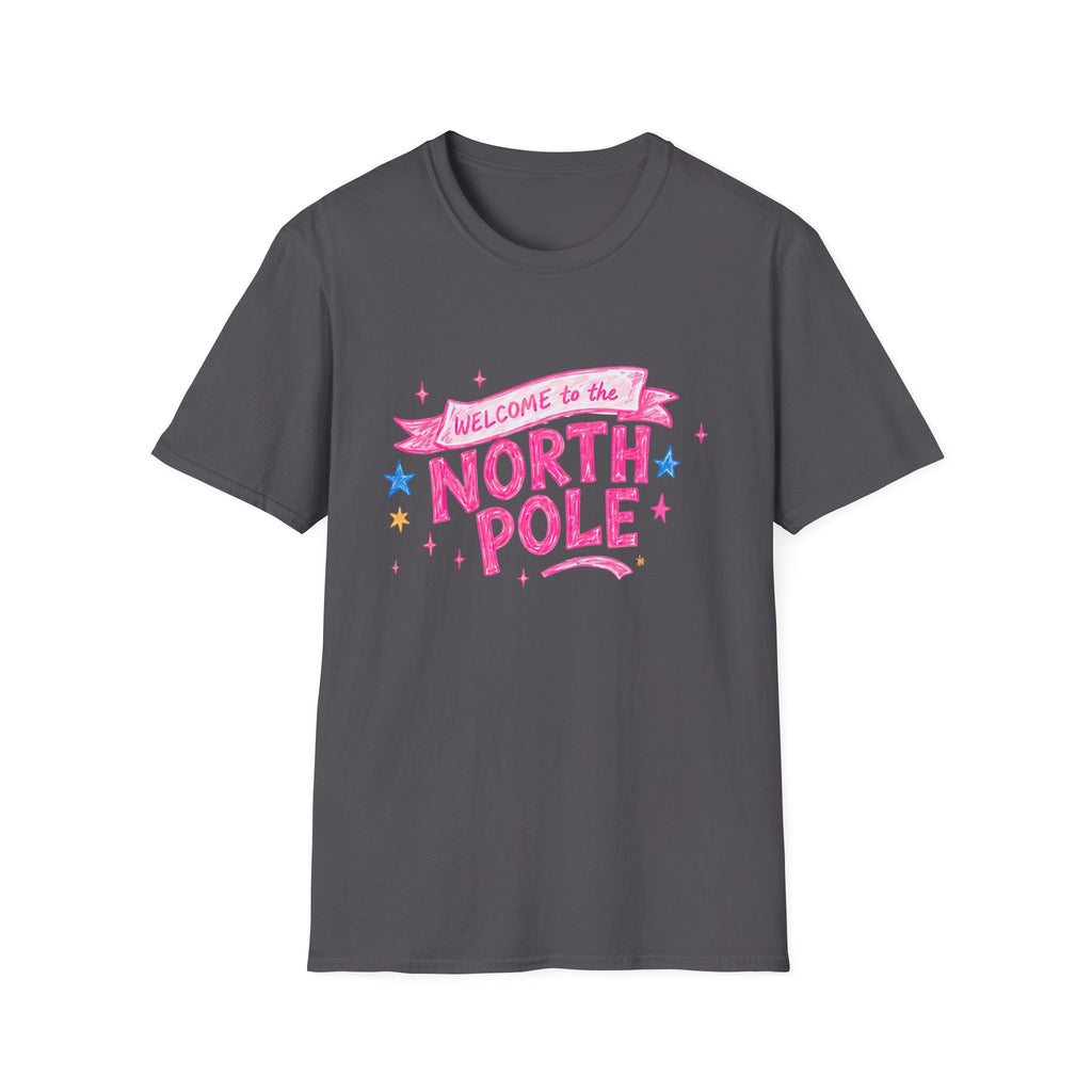 Welcome to the North Pole Christmas T-Shirt