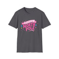 Welcome to the North Pole Christmas T-Shirt