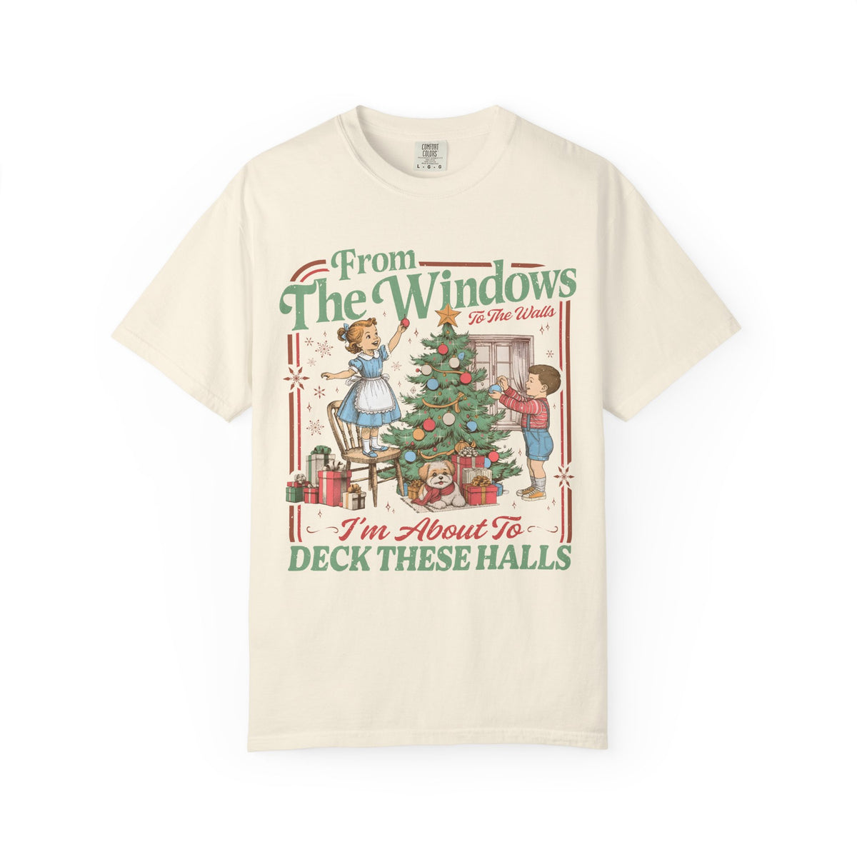 From the Windows I’m About to Deck These Halls Christmas T-Shirt