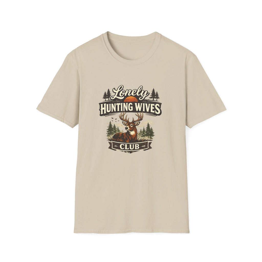 Lonely Hunting Wives T-Shirt — Funny Hunting Wife Graphic Tee