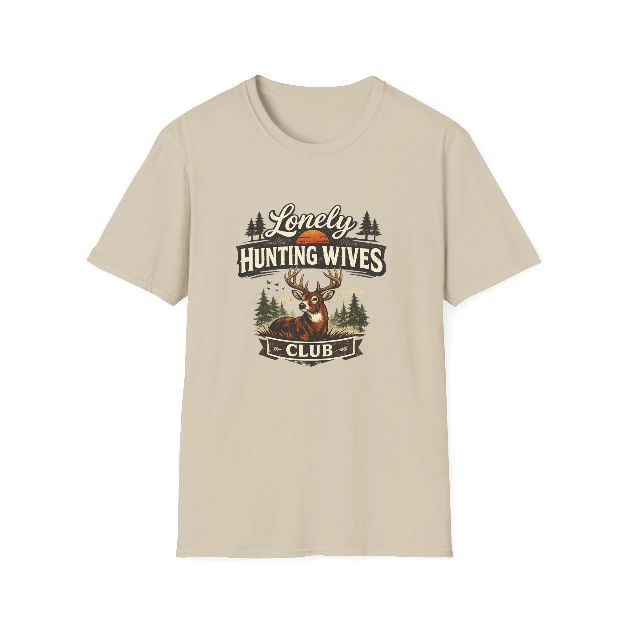 Lonely Hunting Wives T-Shirt — Funny Hunting Wife Graphic Tee