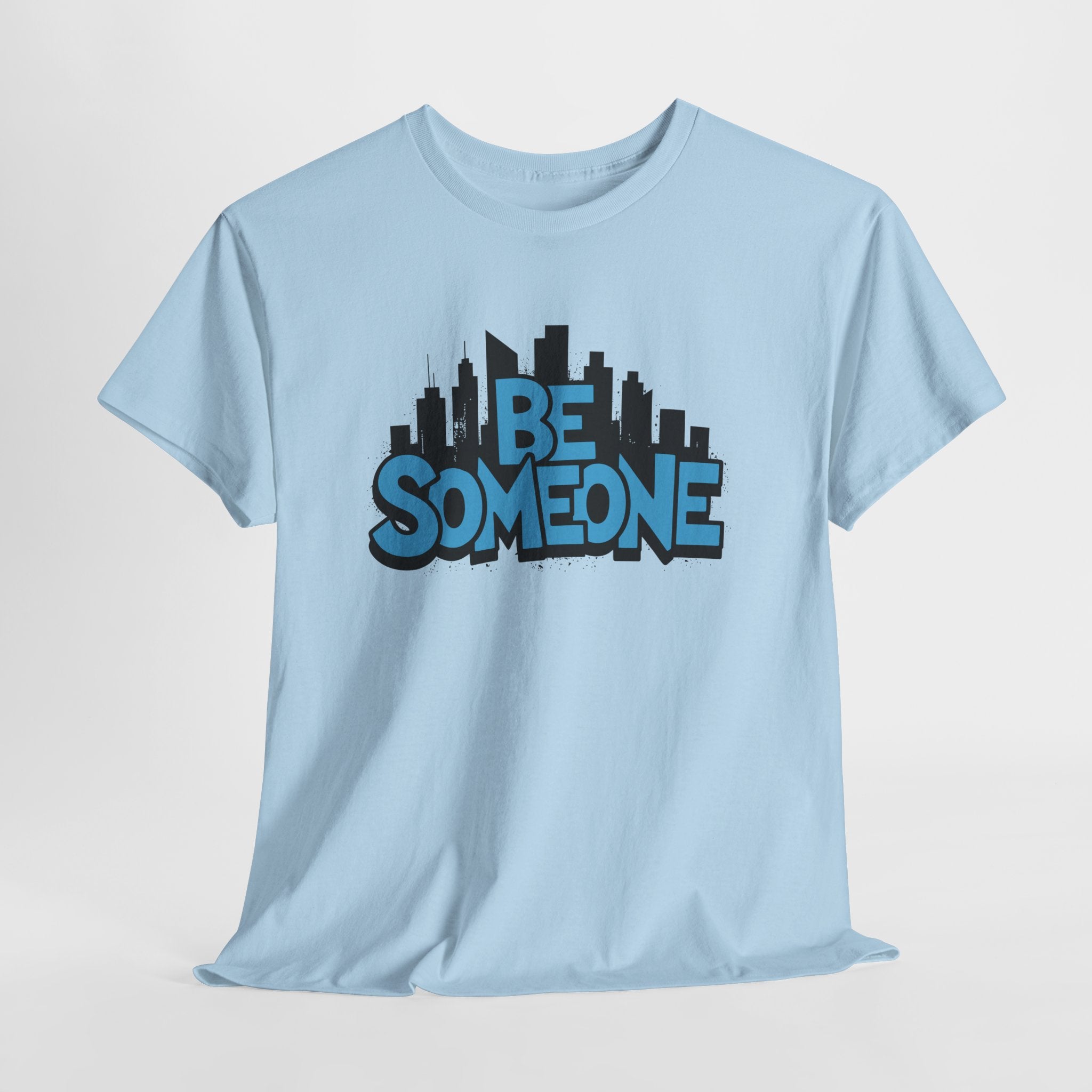 Be Someone Houston Graffiti T-Shirt — 'Be Someone' Overpass Street Art Tee