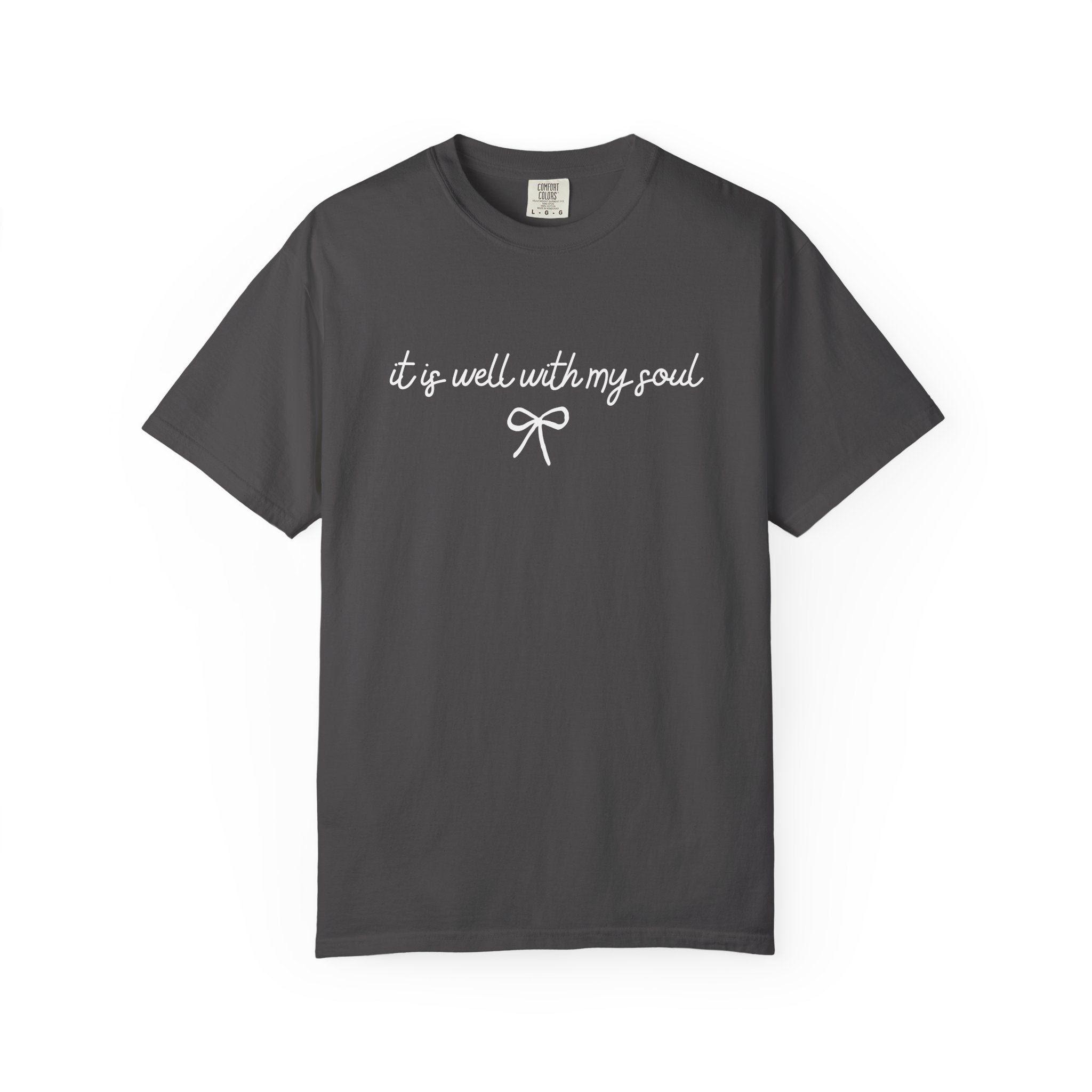 It Is Well With My Soul T-Shirt — Inspirational Faith Graphic Tee
