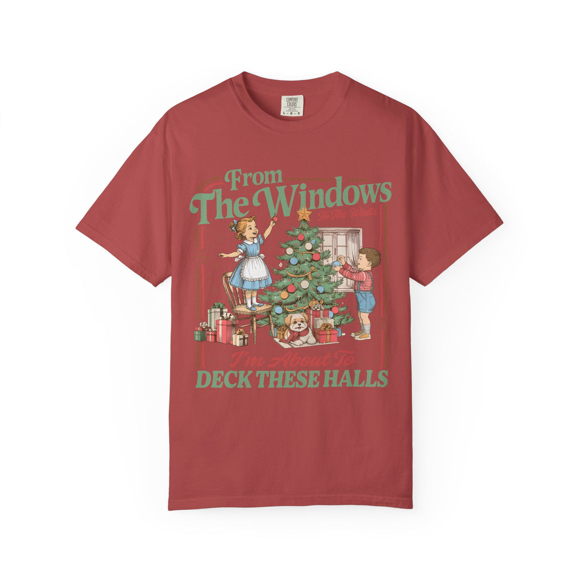 From the Windows I’m About to Deck These Halls Christmas T-Shirt