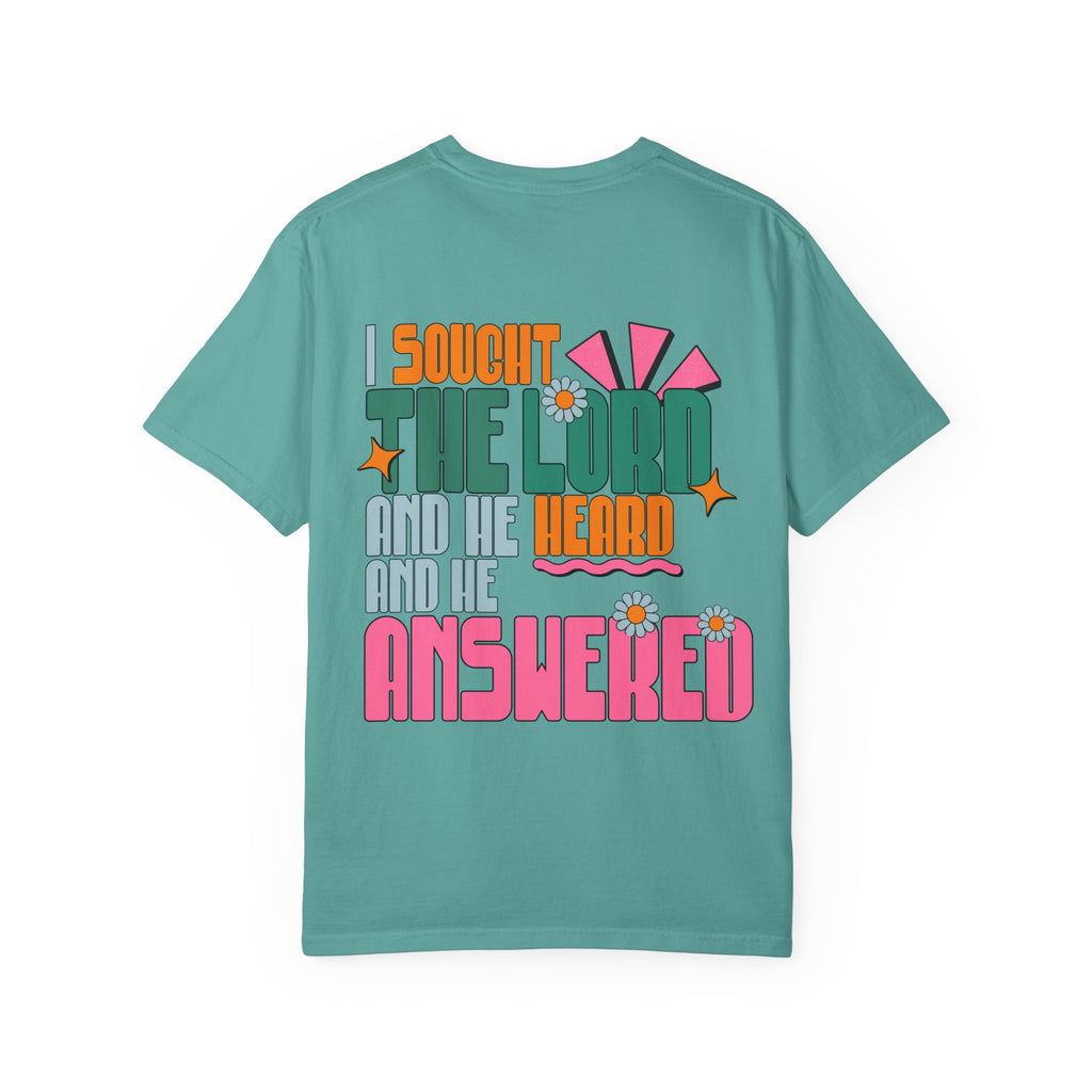 Faith Flower T‑Shirt — “I Sought The Lord And He Heard” Vintage Floral Tee