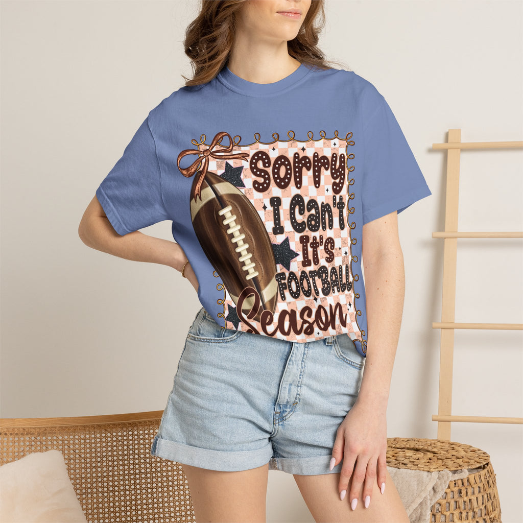 "Sorry I Can't, It's Football Season" Graphic Tee