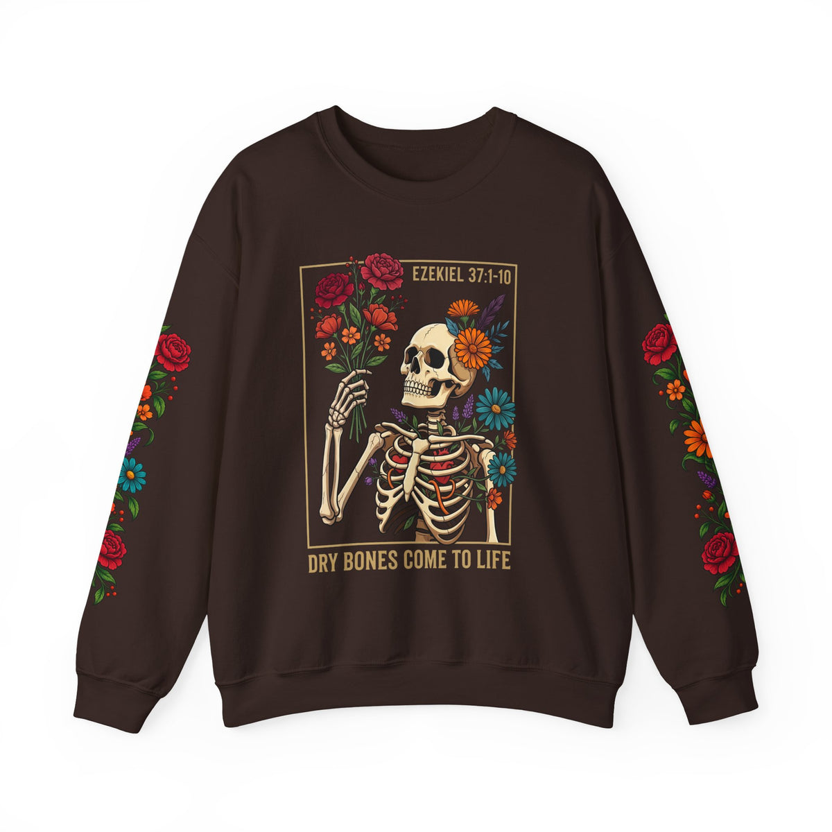 Dry Bones Come to Life Crewneck Sweatshirt — Ezekiel 37:1-10 Floral Skeleton Graphic