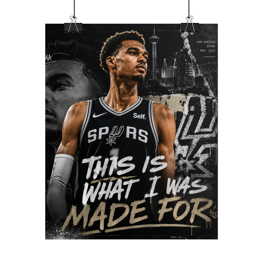 Spurs Basketball Rolled Poster — “This Is What I Was Made For” Motivational Keldon Johnson Wall Art