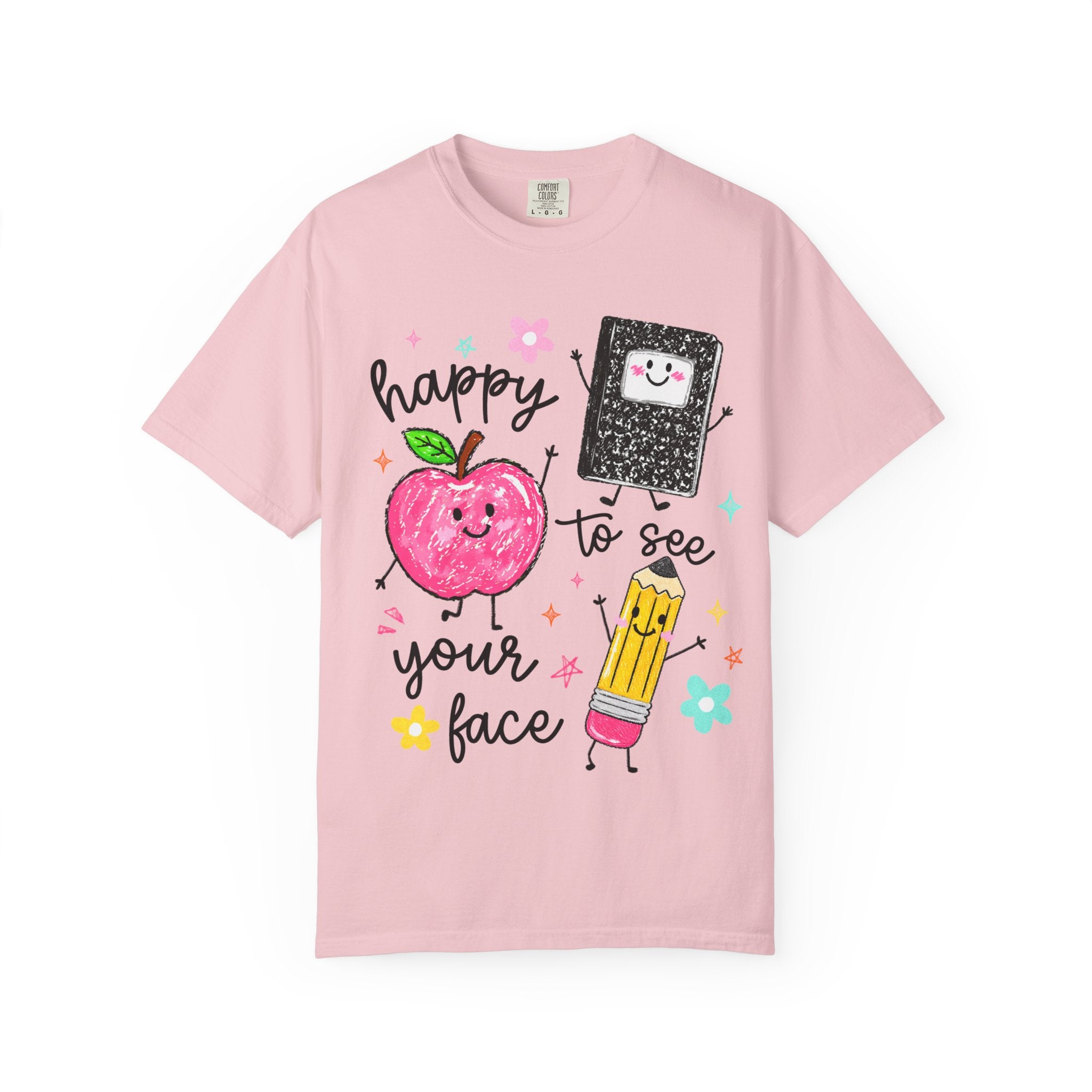 Happy To See Your Face T-Shirt — Cute Apple, Pencil & Notebook Back-to-School Tee