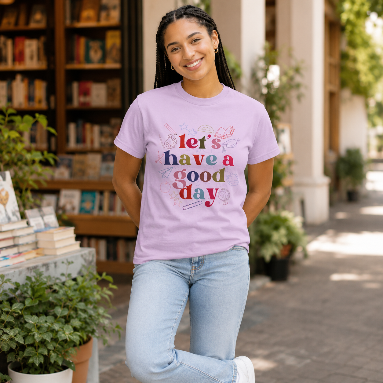 Have a Good Day T-Shirt — Positive Graphic Tee